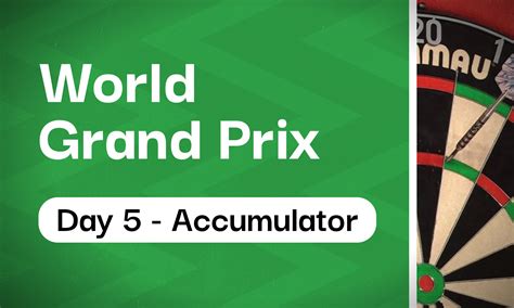 darts accumulator tips|World Grand Prix Darts Betting Tips and Accumulator .